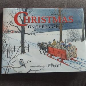 Christmas on the Farm by Bob Artley (2003, Hardcover)